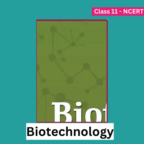 class-11-biotechnology-ncert-textbook-pdf